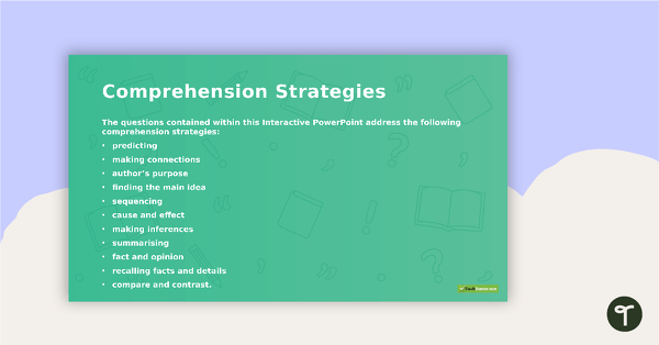 Comprehension Strategies - Interactive PowerPoint teaching resource