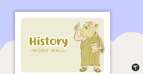 Learning Areas - Word Wall - History teaching resource