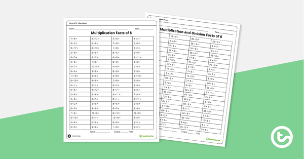 Multiplication and Division Worksheets – Facts of 8 teaching resource