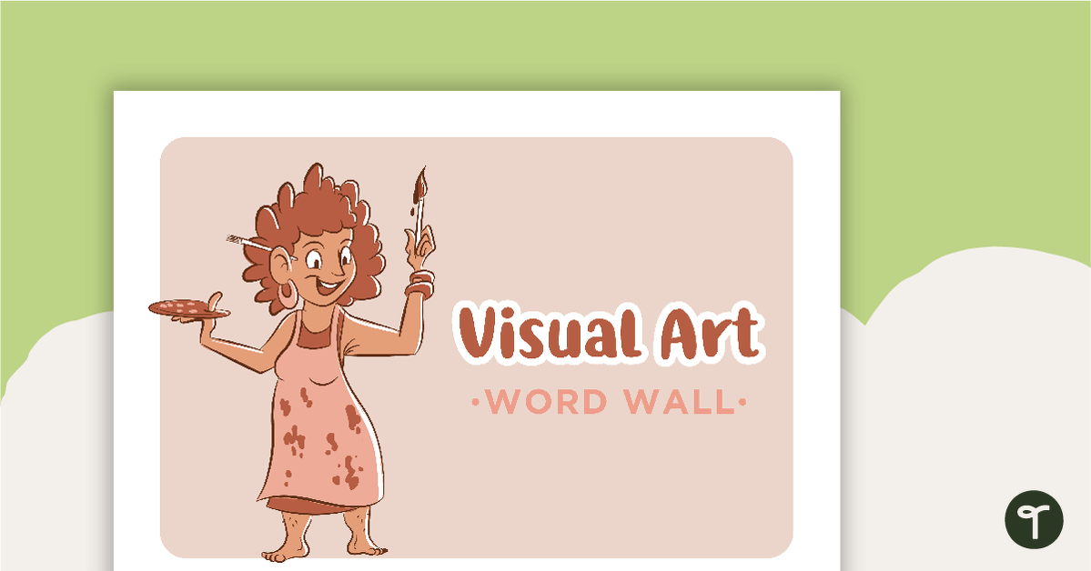 Learning Areas - Word Wall - Visual Art teaching resource