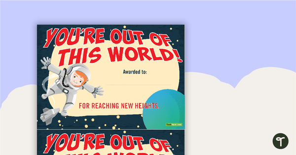 You're out of this World Certificates teaching resource