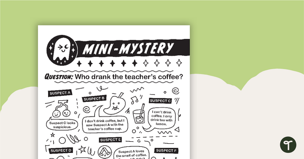 Image of Mini-Mystery – Who Drank the Teacher's Coffee?
