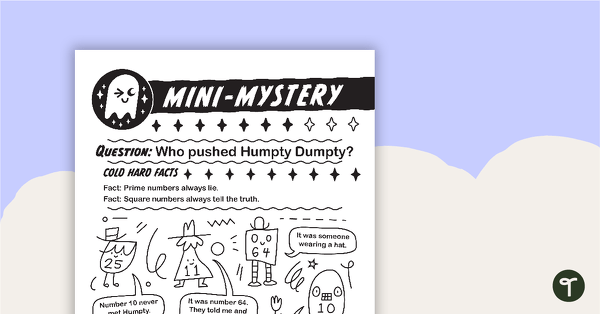 Mini-Mystery – Who Pushed Humpty Dumpty? teaching resource