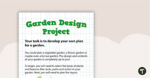 Garden Design Project teaching resource