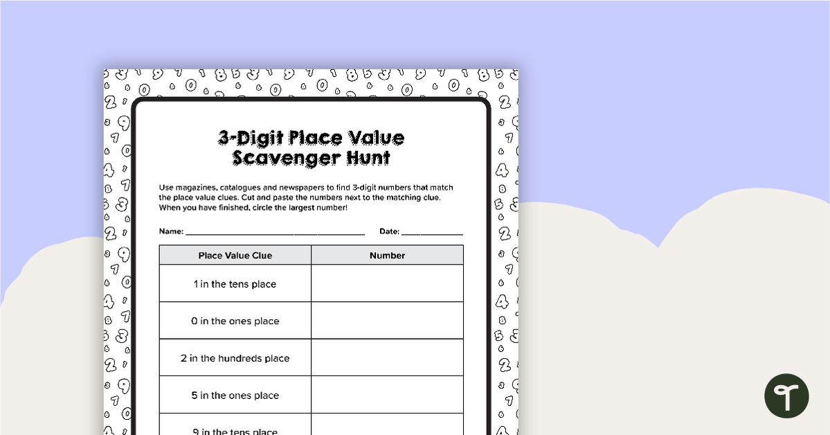 3-Digit Place Value Scavenger Hunt Worksheet teaching resource
