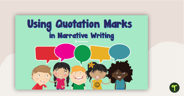 Image of Using Quotation Marks in Narrative Writing PowerPoint