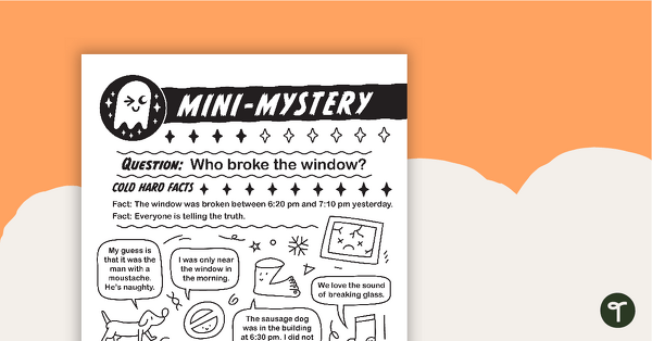 Mini-Mystery – Who Broke the Window? teaching resource