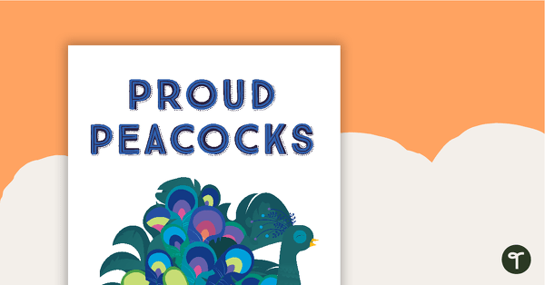 Proud Peacocks - Title Poster teaching resource