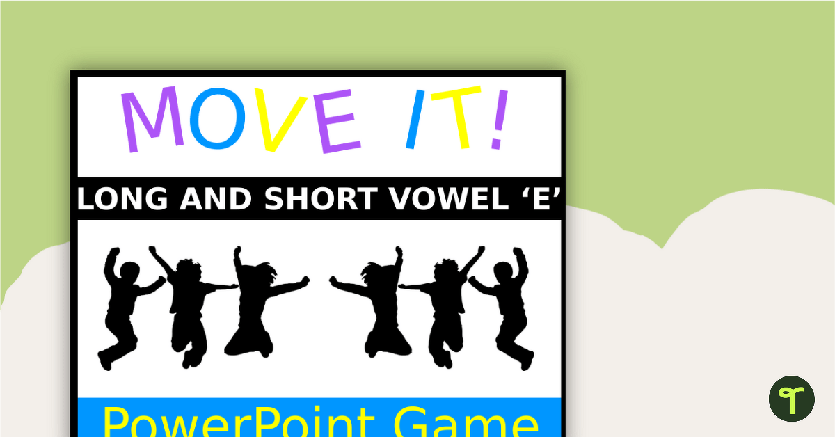 Move It! - Long and Short Vowel 'E' PowerPoint Game teaching resource