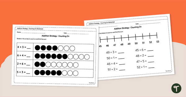 Go to Addition Strategy - Counting On Worksheet teaching resource
