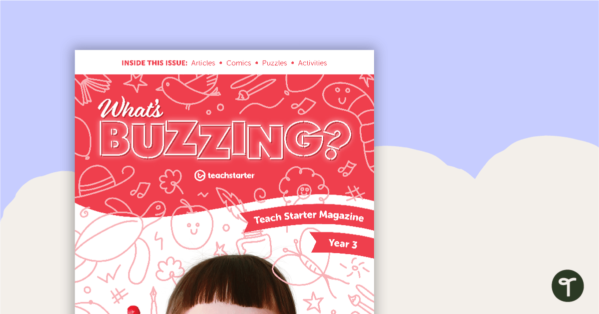 Year 3 Magazine - What's Buzzing? (Issue 1) teaching resource