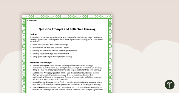 Maths Activity Ideas for Parents - Question Prompts and Reflective Thinking teaching resource