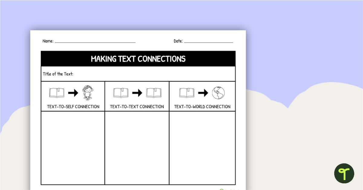 Making Text Connections Recording Sheet teaching resource