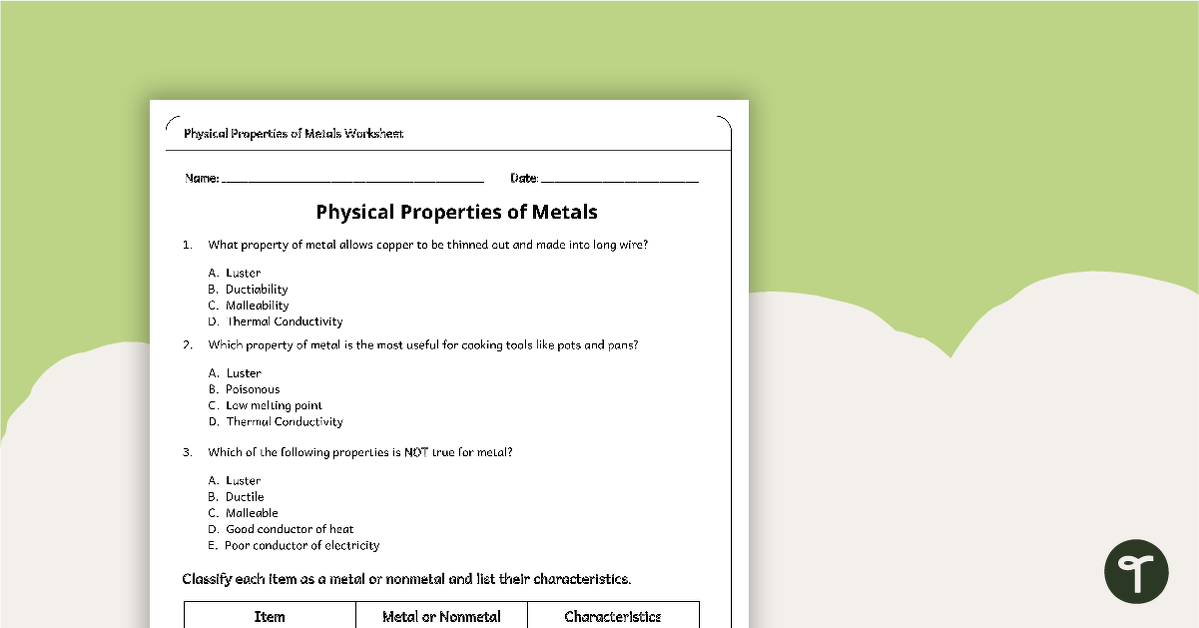 Physical Properties of Metals Worksheet teaching resource