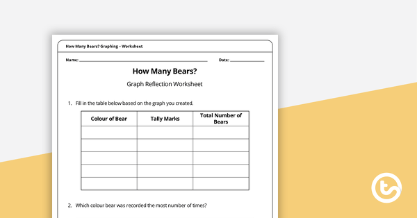 How Many Bears? Graphing – Worksheet teaching resource