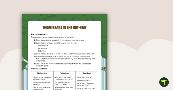 Go to Three Bears in the Hot-Seat – Role Play Activity teaching resource
