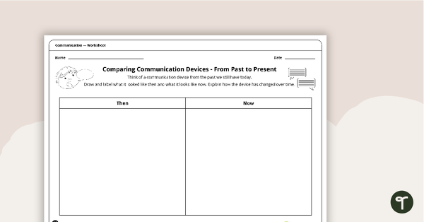 Go to Comparing Communication Devices from Past to Present - Worksheet teaching resource