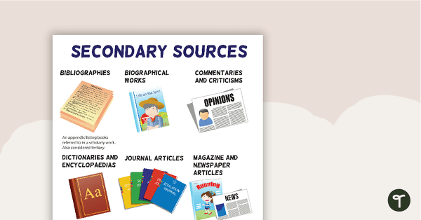 Secondary Sources Poster (Version 2) teaching resource