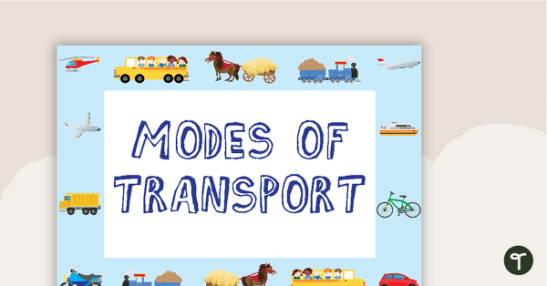 Go to Types of Transportation Posters teaching resource