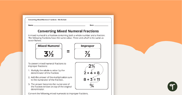 Preview image for Converting Mixed Numeral Fractions – Worksheet - teaching resource