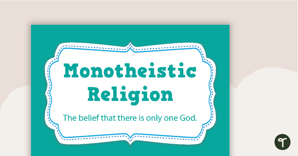Go to Monotheistic Religion Posters teaching resource