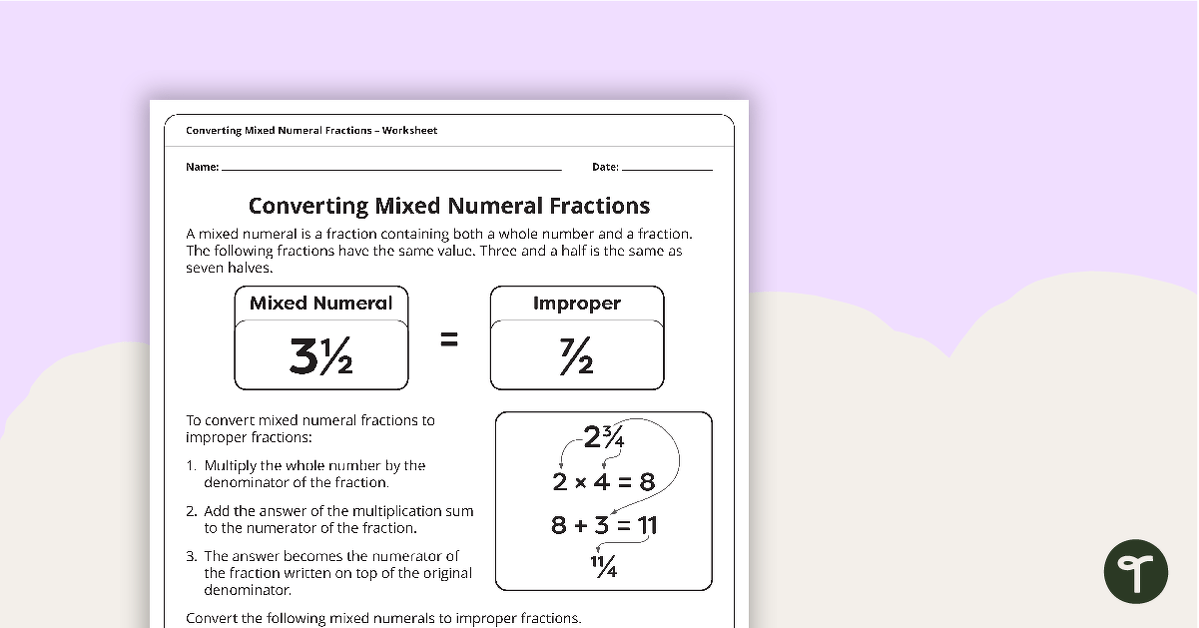 Converting Mixed Numeral Fractions – Worksheet teaching resource