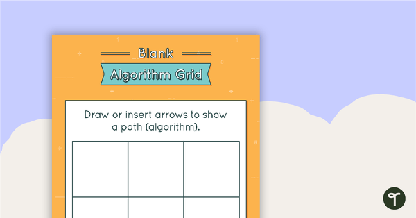 Go to Blank Algorithm Grid - Colour teaching resource