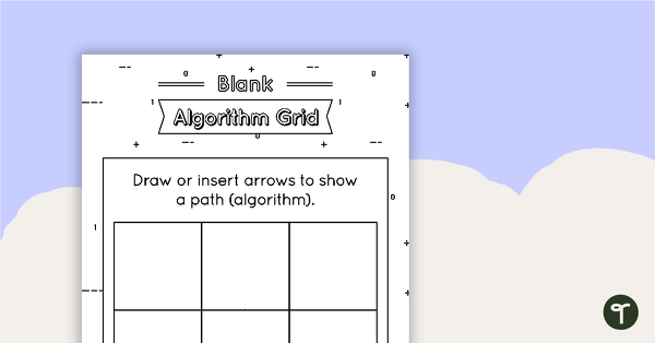 Blank Algorithm Grid - Black and White teaching resource