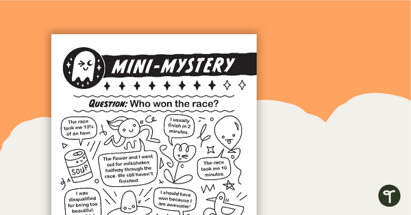 Go to Mini-Mystery – Who Won the Race? teaching resource