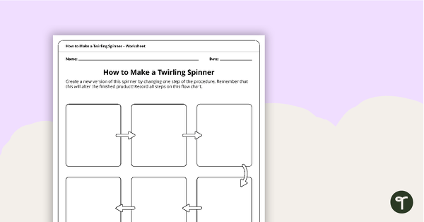 How to Make a Twirling Spinner Worksheet teaching resource