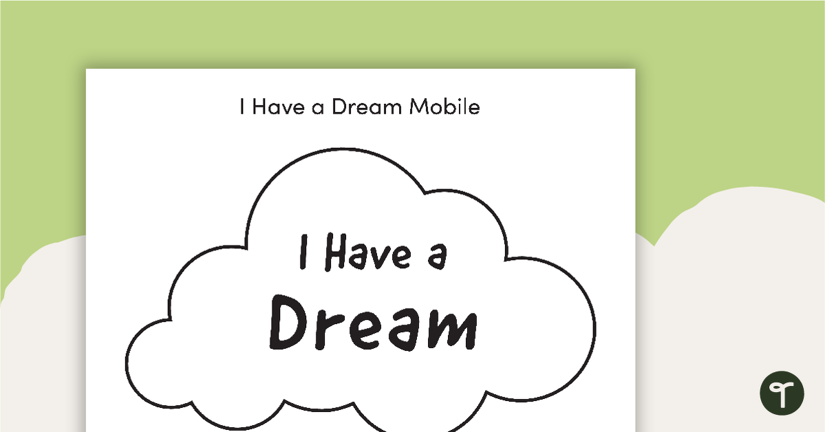 'I Have a Dream' Mobile teaching resource