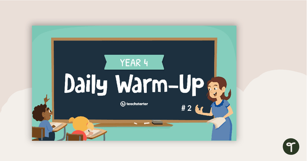Year 4 Daily Warm-Up – PowerPoint 2 teaching resource