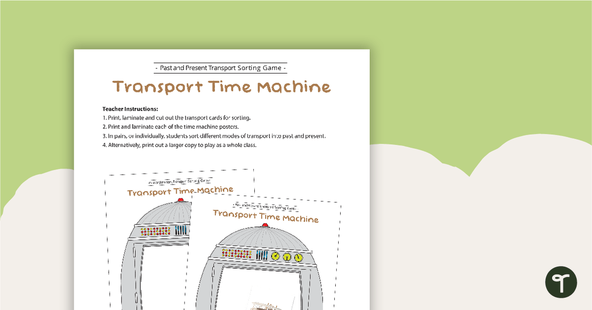 运输时间机器的预览图像 - 过去和现在的运输分类活动 - 教学资源