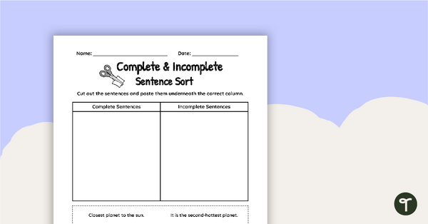 Preview image for Complete and Incomplete Sentence Sort Worksheet - teaching resource