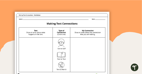 Go to Making Text Connections Graphic Organiser (F–2) teaching resource