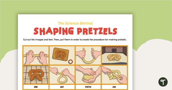 The Science Behind Shaping Pretzels – Worksheet teaching resource