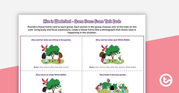 Alice In Wonderland - Freeze Frame Task Cards teaching resource