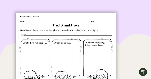 Go to Predict and Prove – Template teaching resource