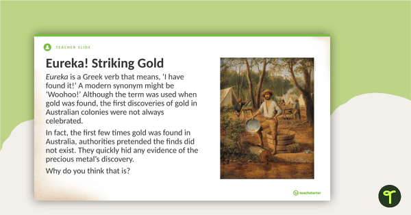 Australian Gold Rush: Gold Fever – Teaching Presentation teaching resource