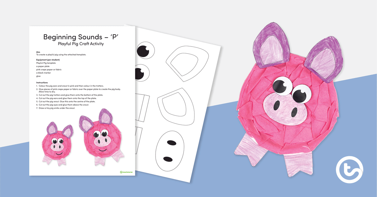 Beginning Sound Craft – P – Playful Pig teaching resource