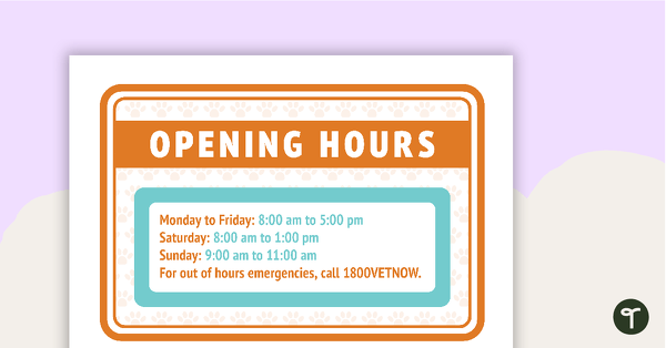 Go to Opening Hours - Vet's Surgery teaching resource