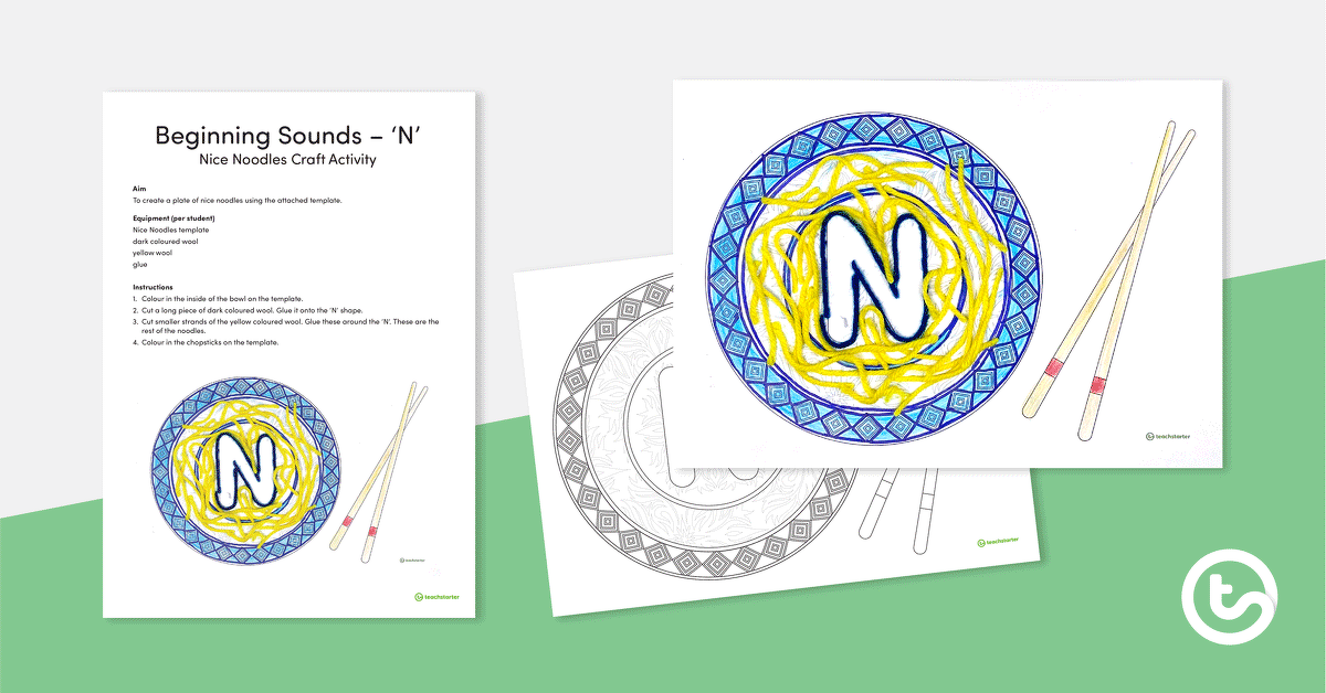 Beginning Letter Craft – N – Nice Noodles teaching resource