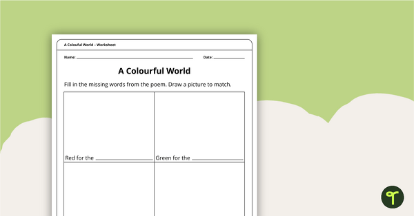 A Colourful World (Poem) – Worksheet teaching-resource