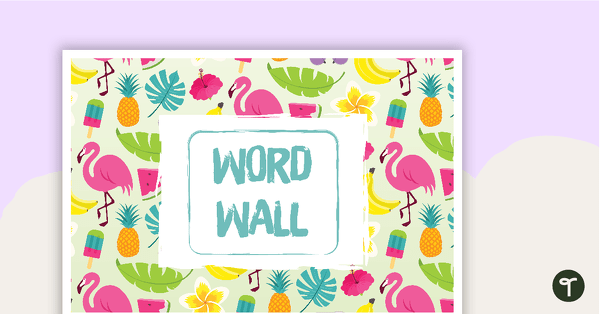 Go to Tropical Paradise - Word Wall Template teaching resource