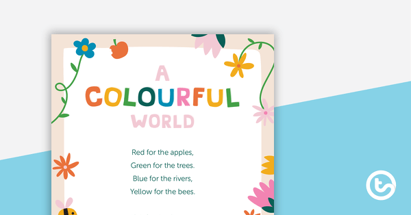 A Colourful World (Poem) – Worksheet teaching resource