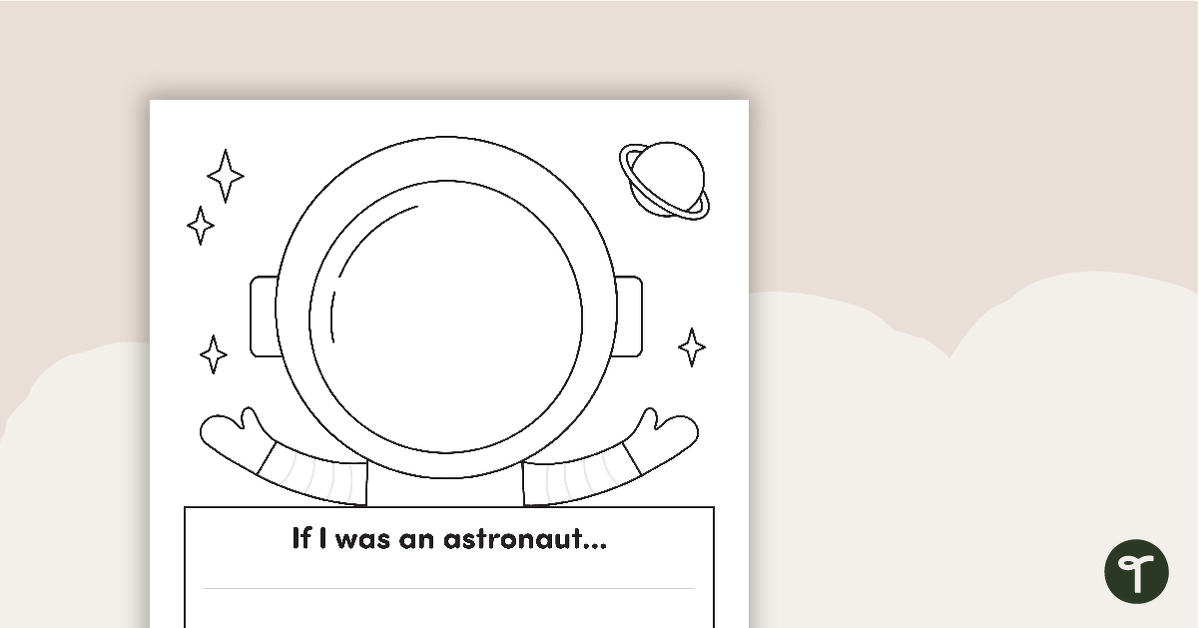 'If I Was an Astronaut...' – Writing Template teaching resource