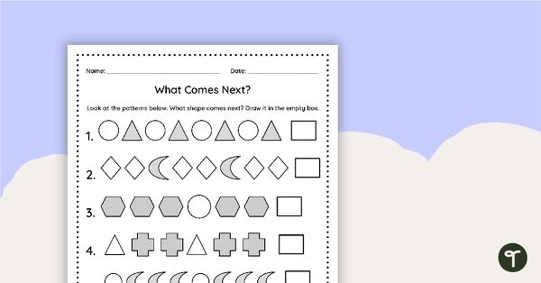 Go to What Comes Next? - Pattern Worksheet teaching resource
