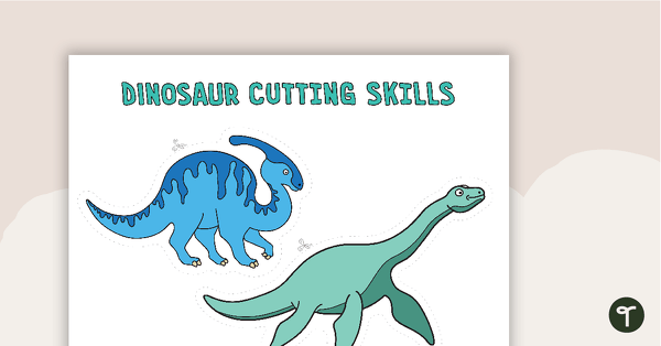 Scissor Cutting Skills - Dinosaurs teaching resource