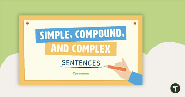 Preview image for Simple, Compound, and Complex Sentences PowerPoint - teaching resource