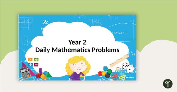 Daily Maths Problems - Year 2 teaching resource